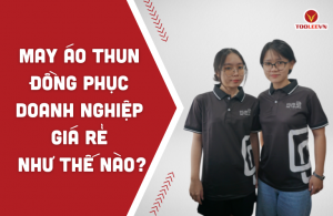 May áo thun đồng phục doanh nghiệp giá rẻ như thế nào?