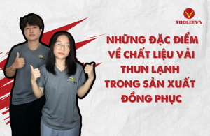 Những đặc điểm về chất liệu vải thun lạnh trong sản xuất đồng phục