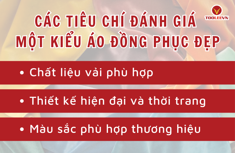 Các tiêu chí đánh giá một kiểu áo đồng phục đẹp