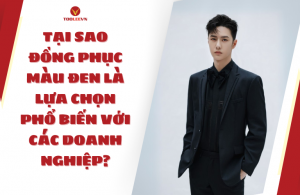 Tại sao đồng phục màu đen là lựa chọn phổ biến với các doanh nghiệp?