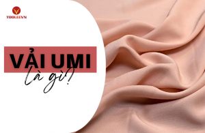 Vải umi là gì? Những thông tin hữu ích về chất liệu vải umi
