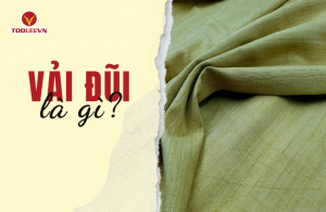Vải đũi là gì_ Ưu nhược điểm của chất liệu này
