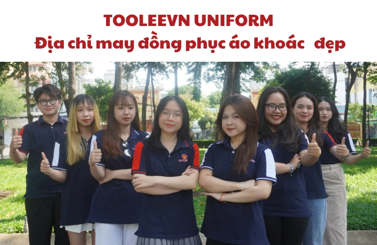 TOOLEEVN UNIFORM - Địa chỉ may đồng phục áo khoác bền đẹp chất lượng